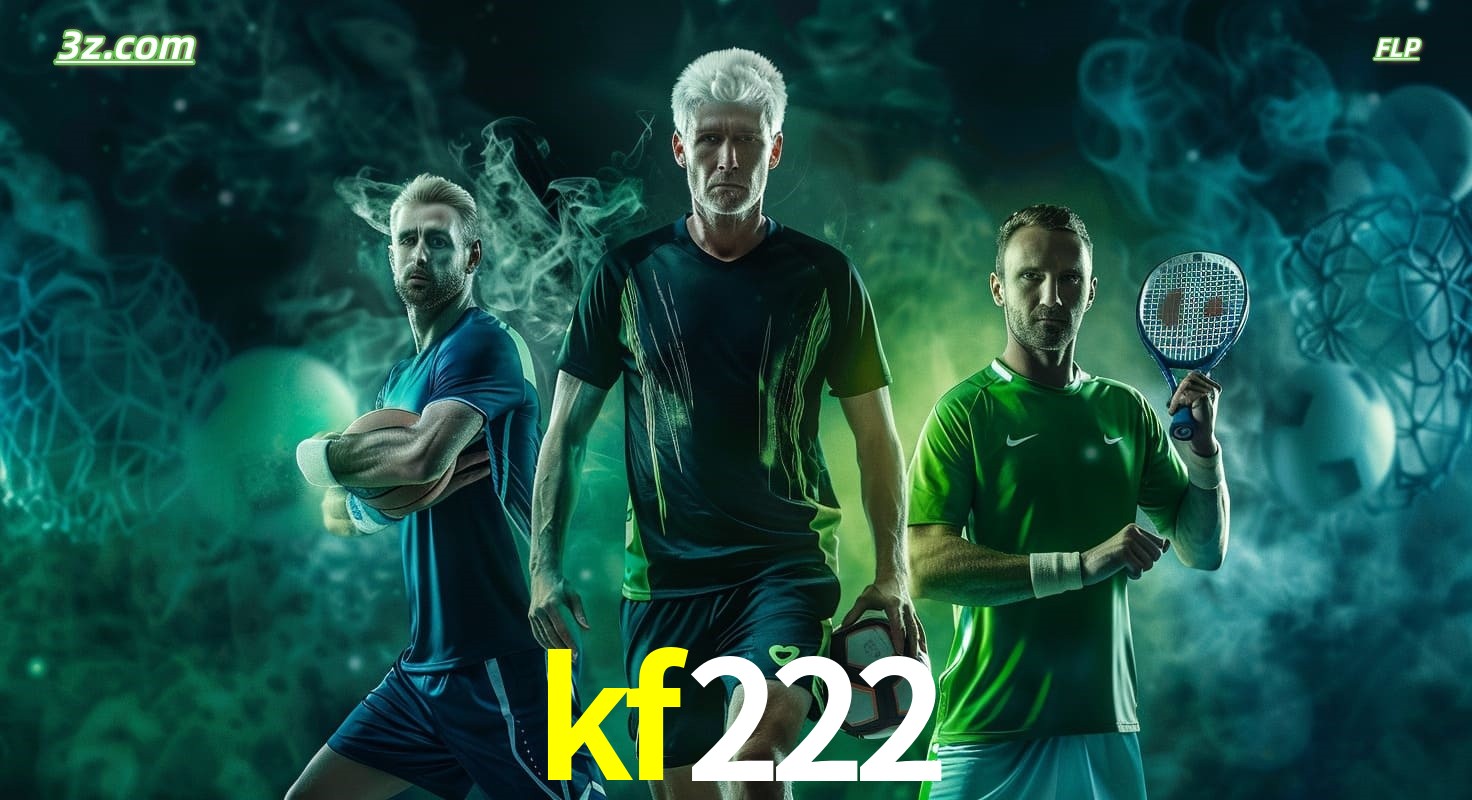 kf222 apostas esportivas no Brasil com futebol, tênis e jogos ao vivo